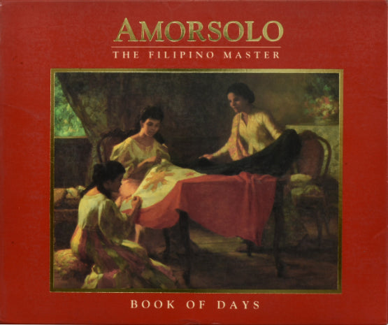 Amorsolo: The Filipino Master, Book of Days