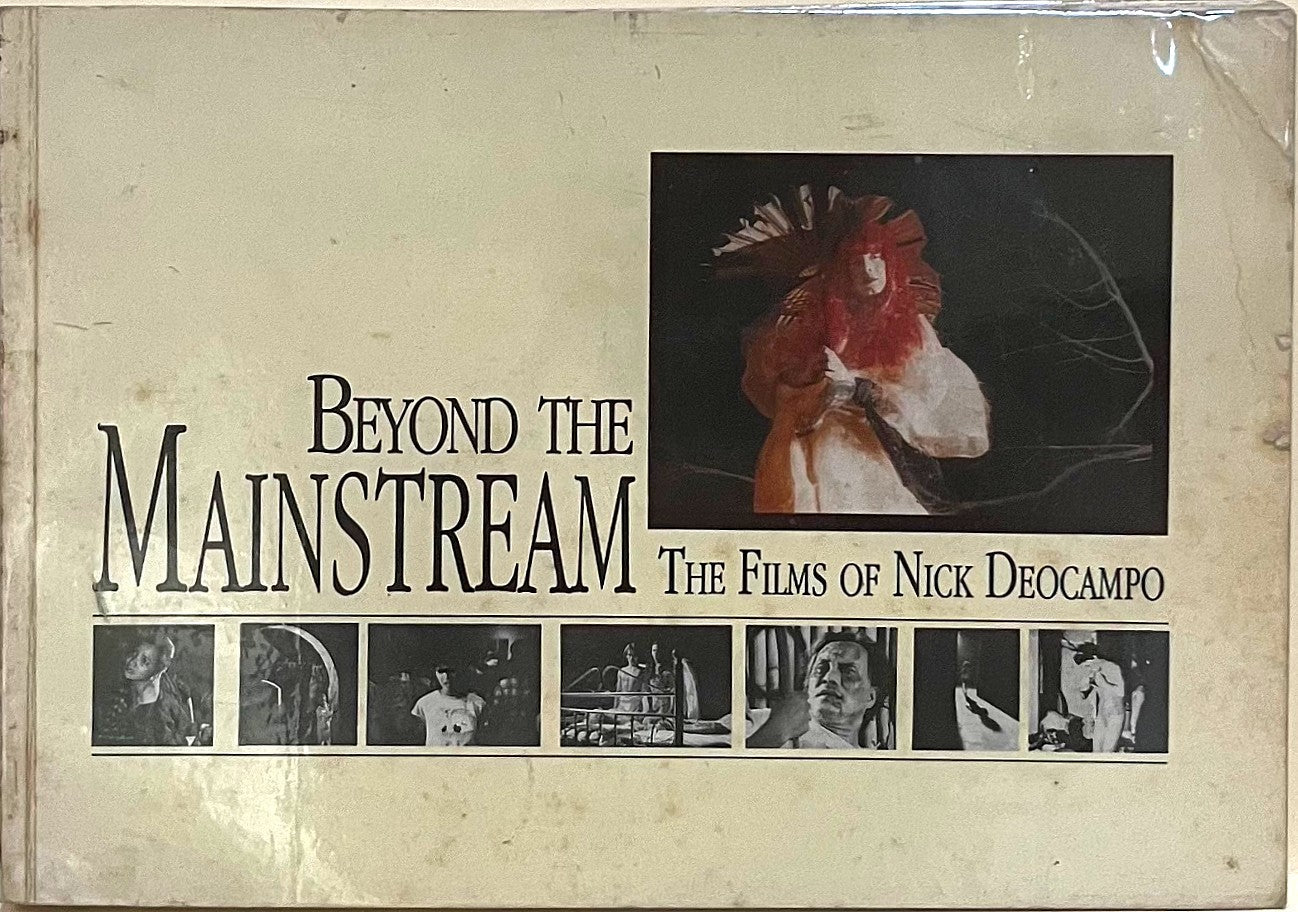 Beyond the Mainstream: The Films of Nick Deocampo