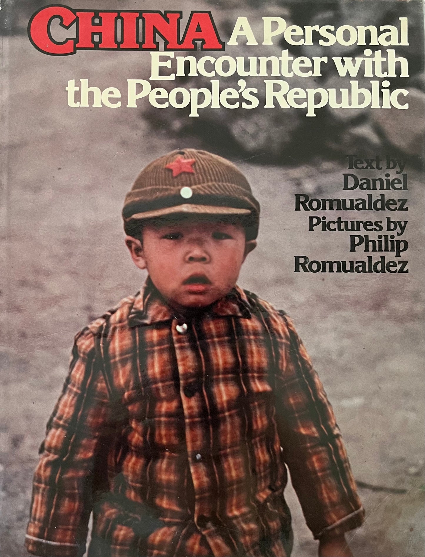 China: A Personal Encounter with the People’s Republic