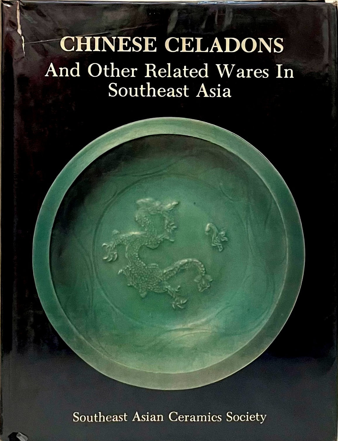 Chinese Celadons and Other Related Wares in Southeast Asia
