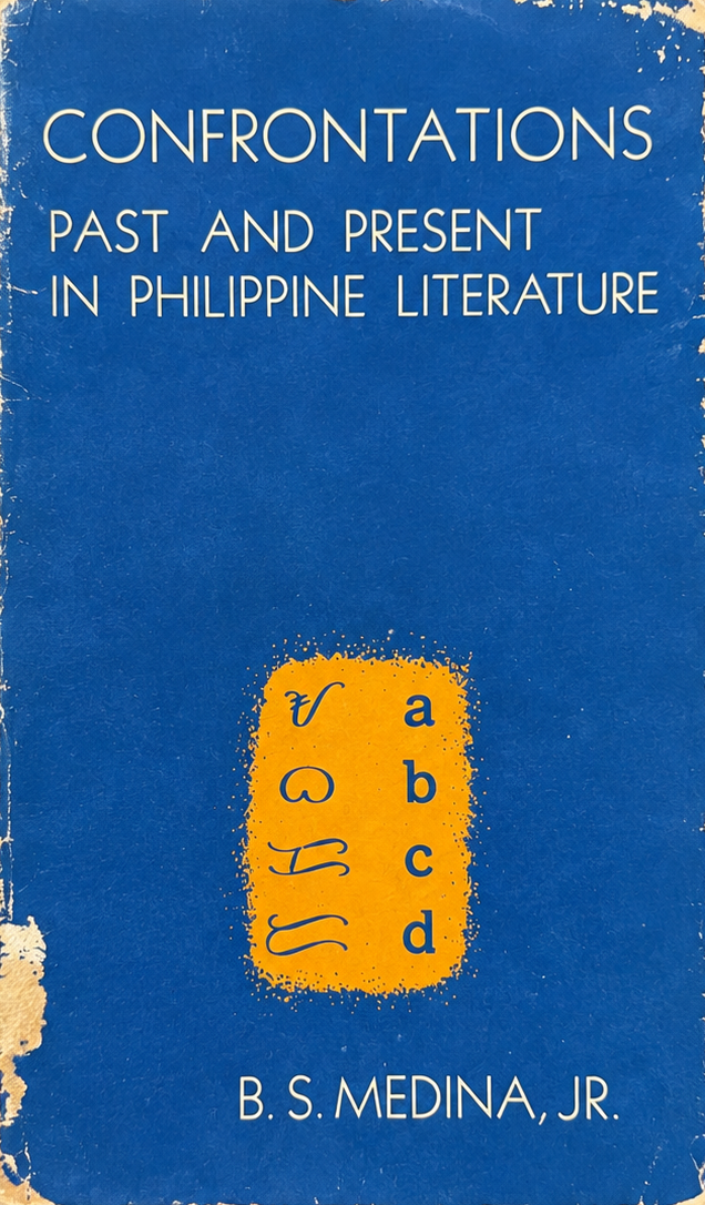 Confrontations: Past and Present in Philippine Literature