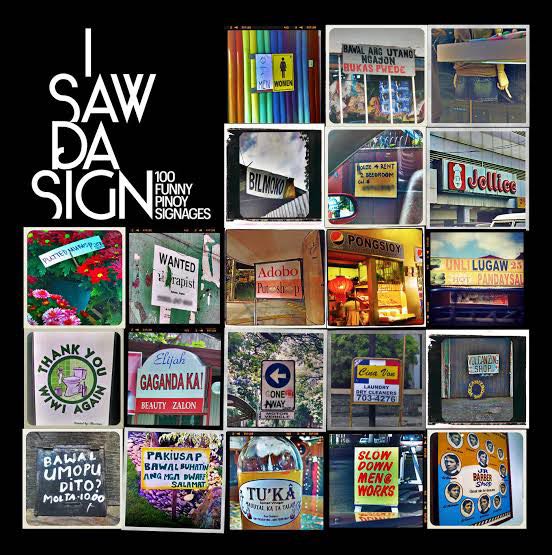 I Saw Da Sign: 100 Funny Pinoy Signages