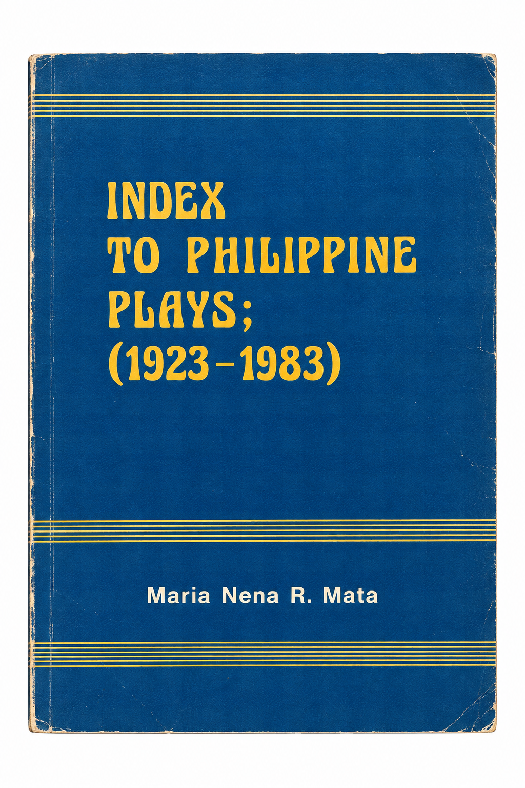Index to Philippine Plays (1923-1983)
