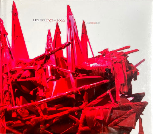 Litanya (1972-2022): The Works of Jose Tence Ruiz