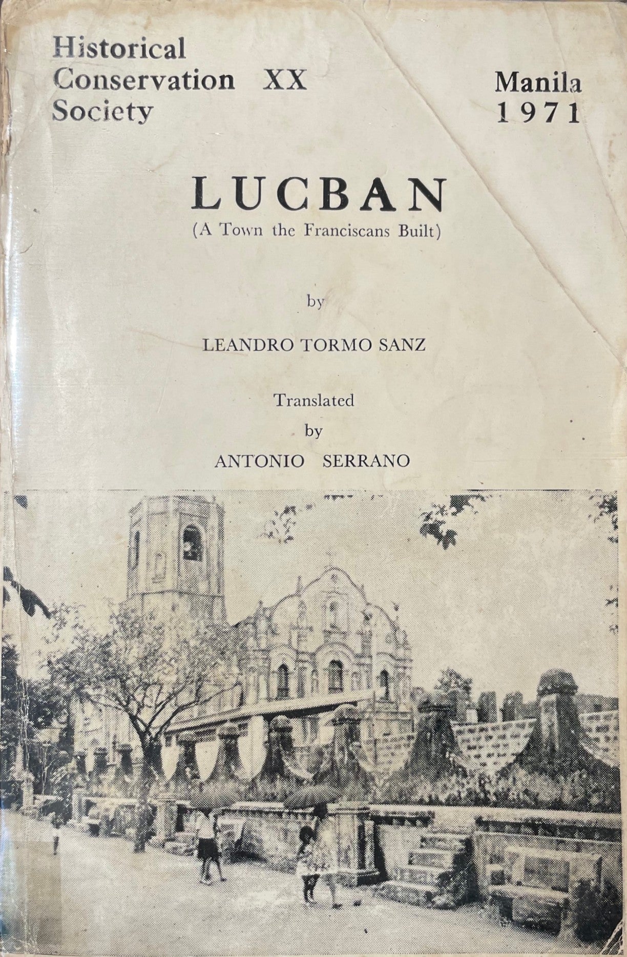 Lucban: A Town the Franciscans Built