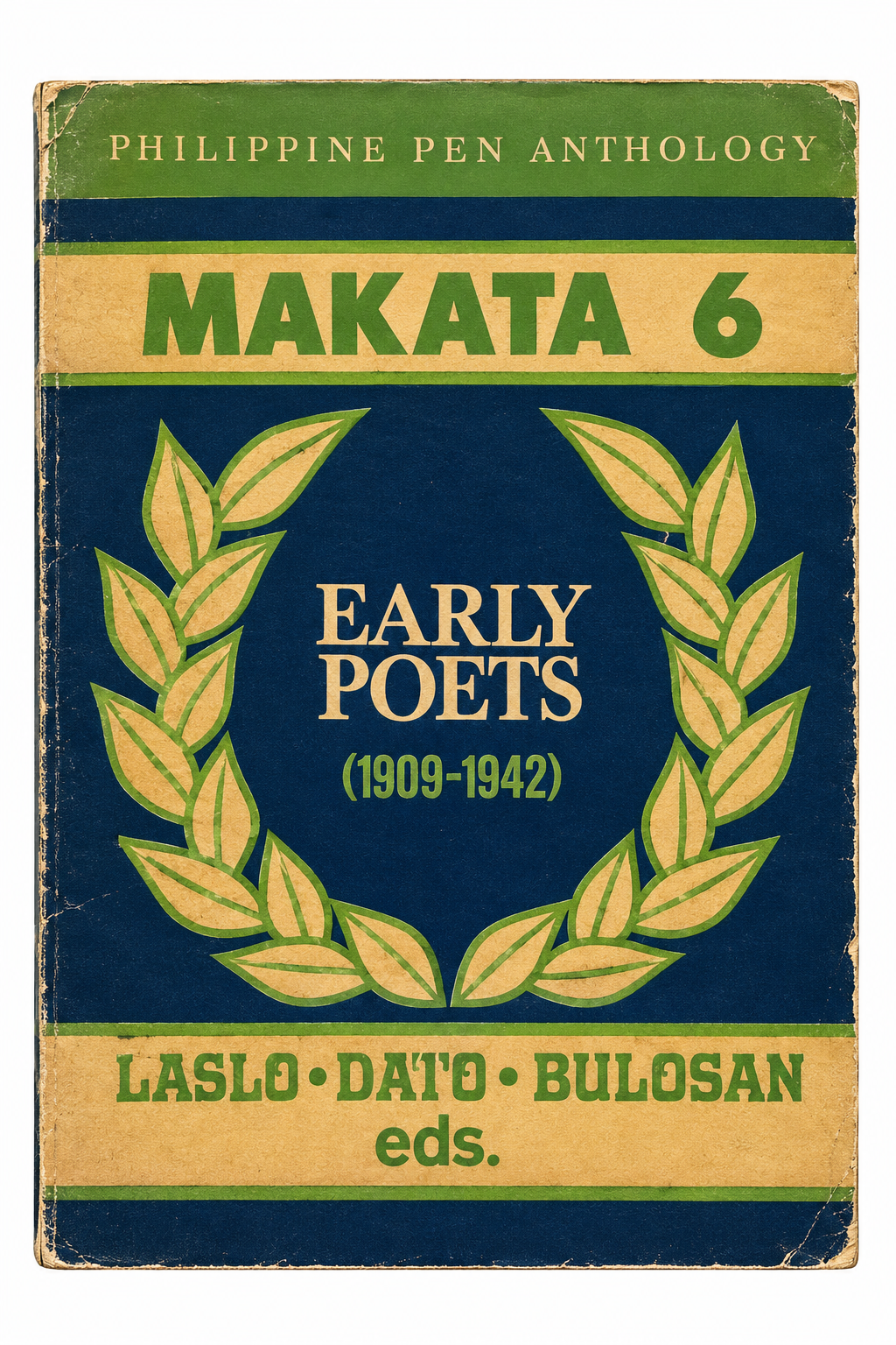 Makata 6: Early Poets (1909-1942)
