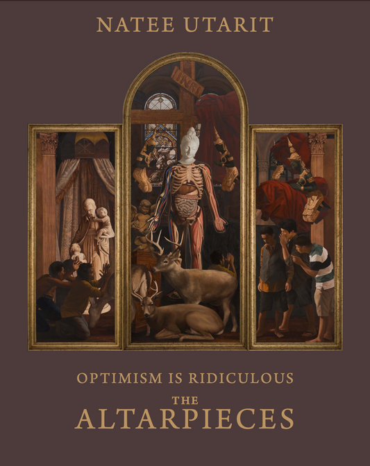 Natee Utarit: Optimism is Ridiculous: The Altarpieces