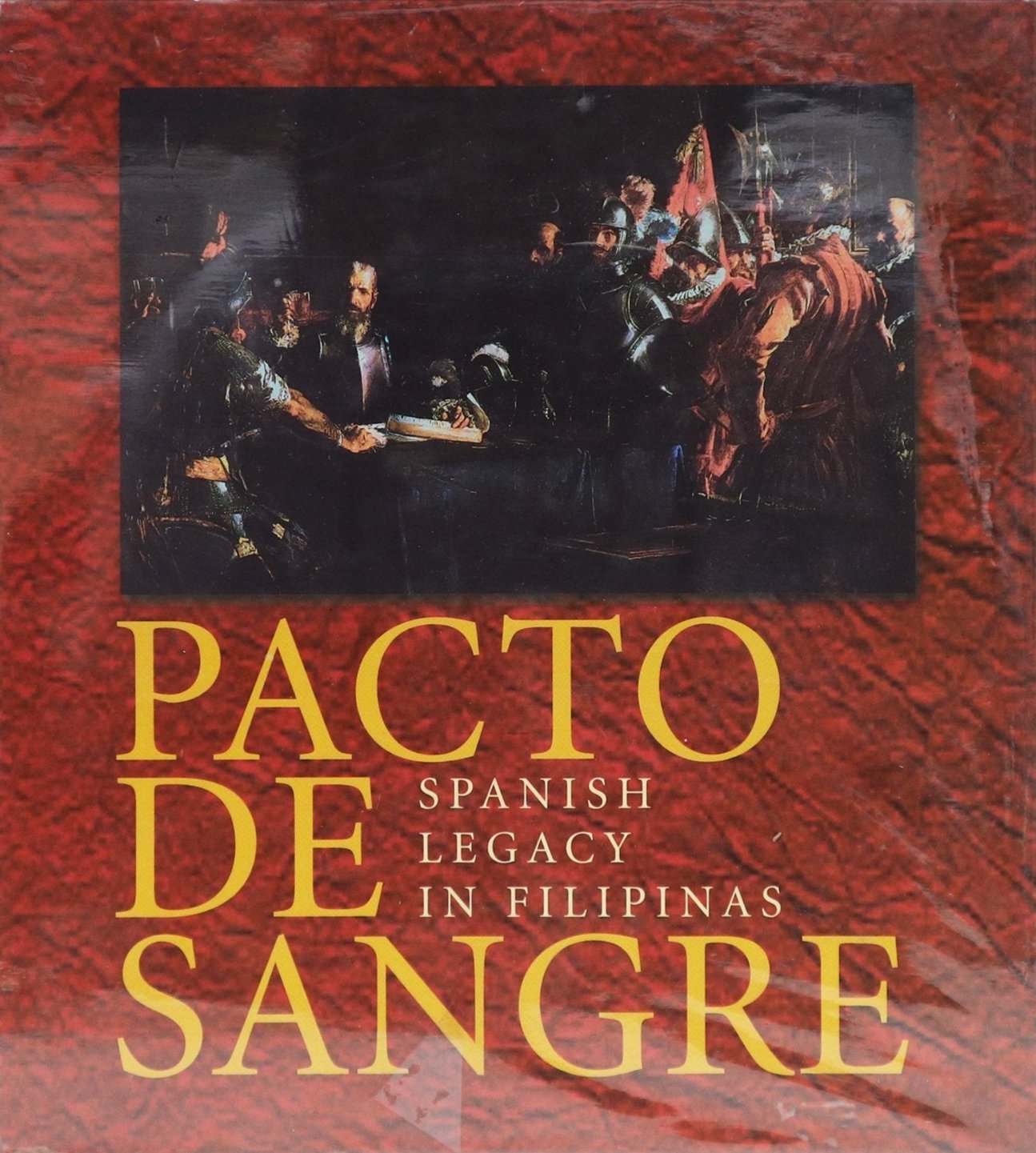 Pacto de Sangre: Spanish Legacy in Filipinas