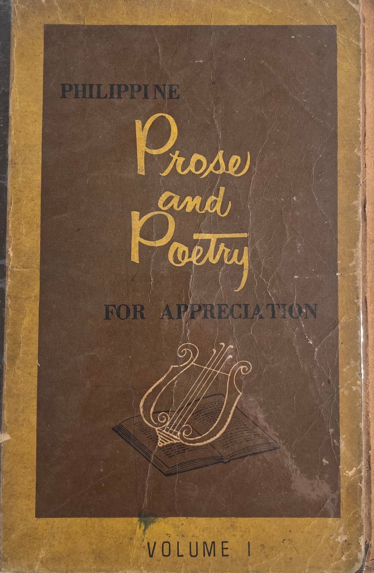 Philippine Prose and Poetry For Appreciation: Volume 1