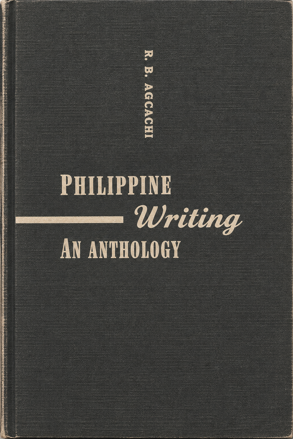 Philippine Writing: An Anthology