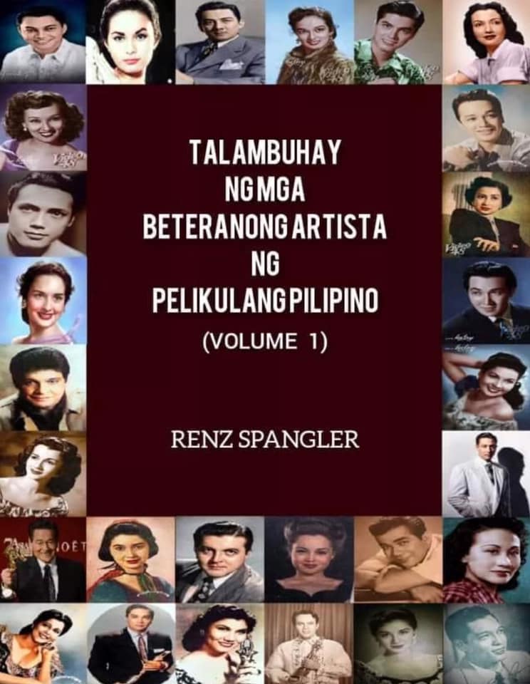Talambuhay ng mga Beteranong Artista ng Pelikulang Pilipino (Volume 1)