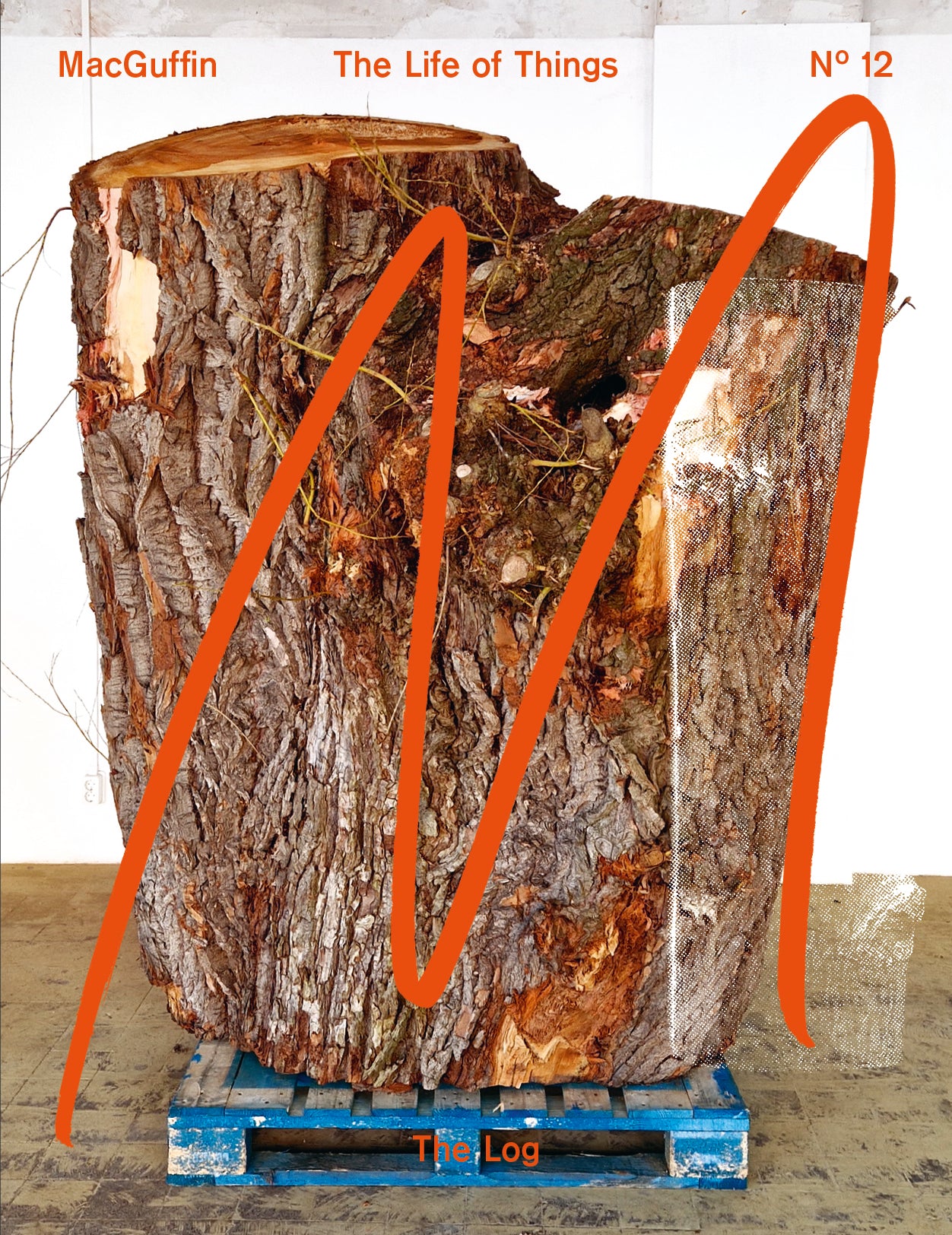 MacGuffin The Life of Things No. 12 / The Log