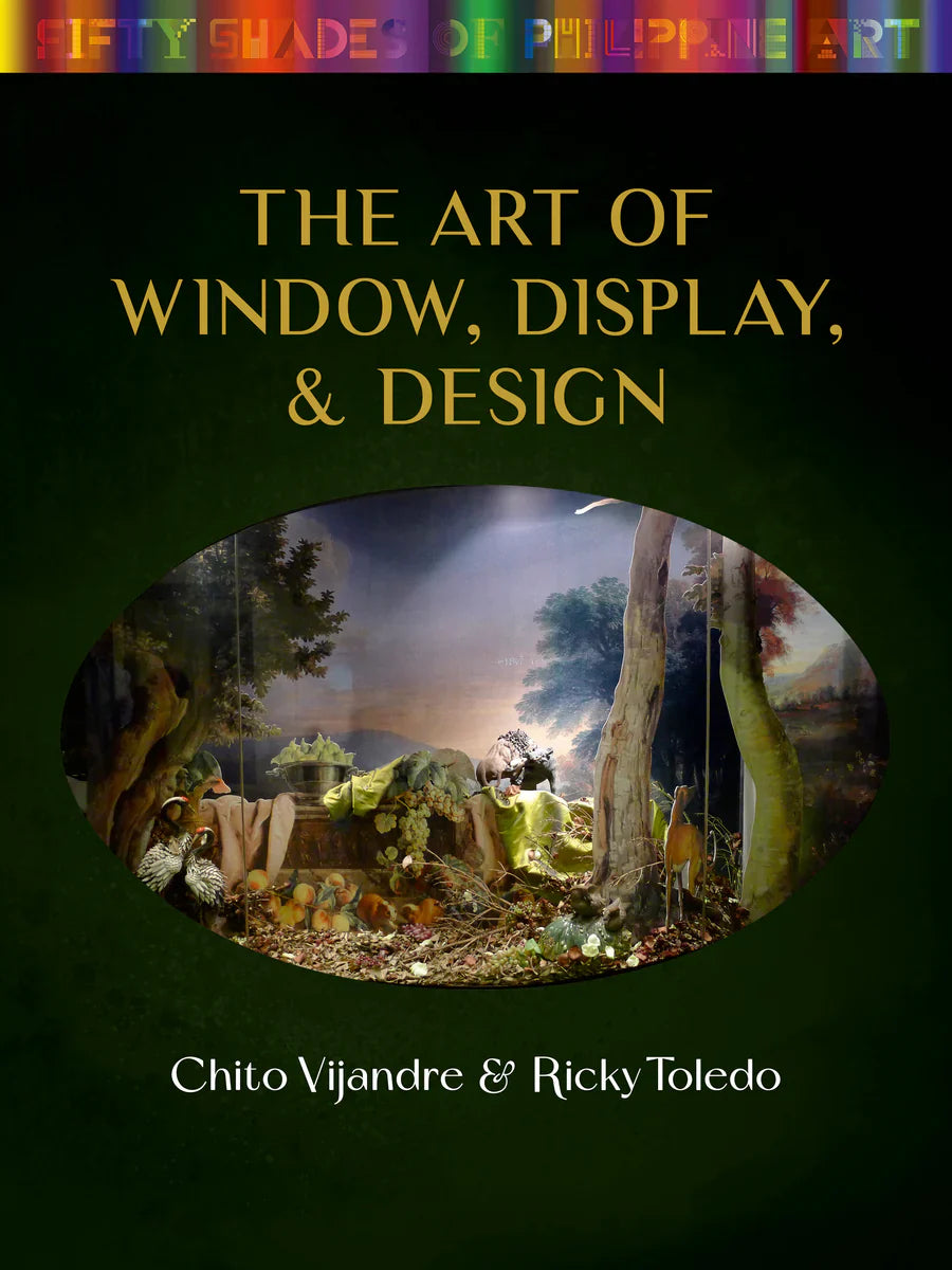 Fifty Shades of Philippine Art: The Art of WIndow, Display, & Design