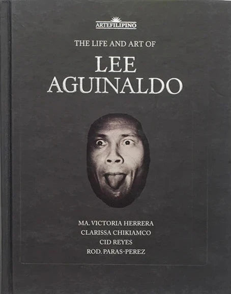 The Life and Art of Lee Aguinaldo