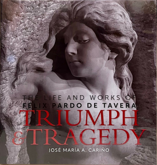 The Life and Works of Felix Pardo de Tavera: Triumph and Tragedy