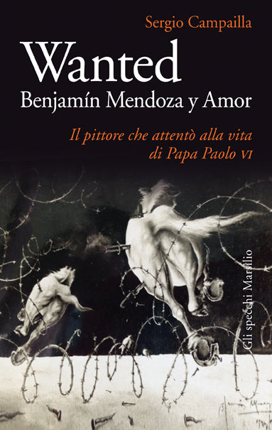 Wanted: Benjamin Mendoza y Amor