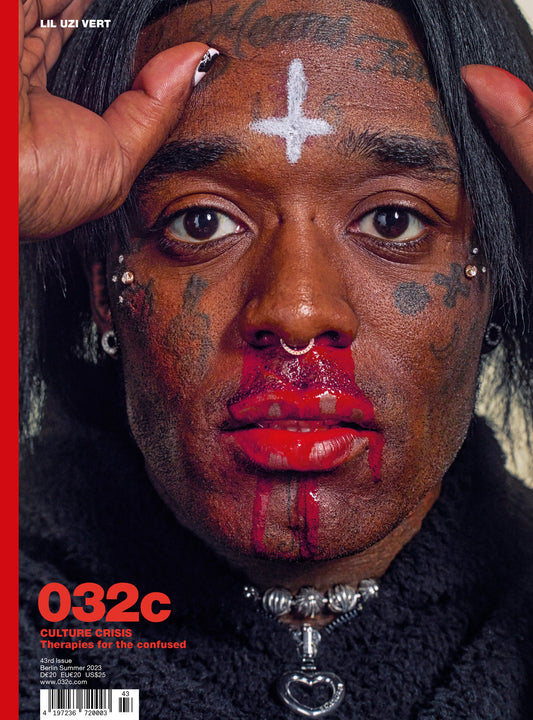 032c Issue 43 / The Culture Crisis