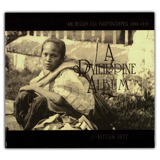 A Philippine Album: American Era Photographs 1900-1930