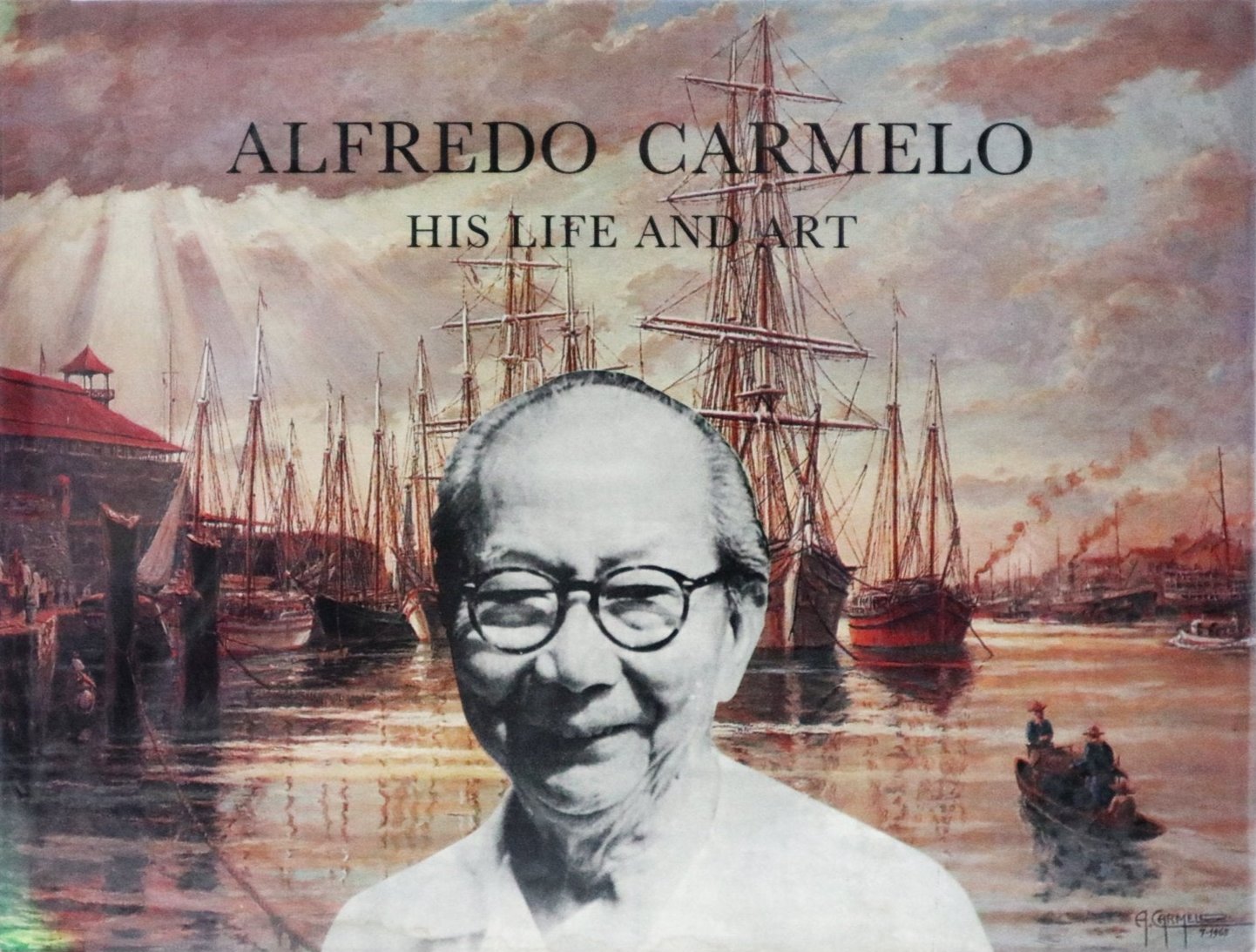 Alfredo Carmelo: His Life and Art