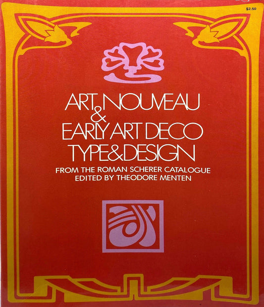 Art Nouveau & Early Art Deco Type & Design