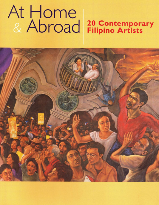 At Home & Abroad: 20 Contemporary Filipino Artists