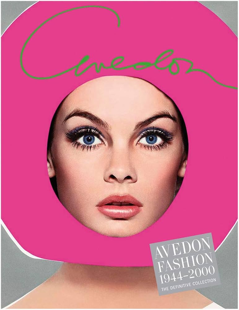 Avedon Fashion 1944-2000: The Definitive Collection