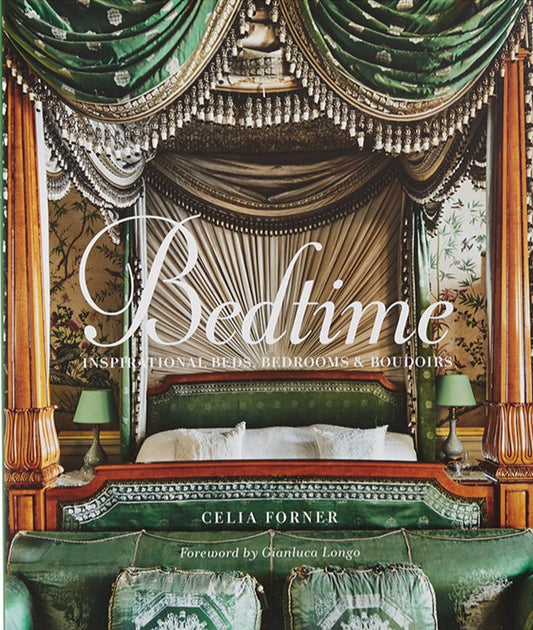 Bedtime: Inspirational Beds, Bedrooms, and Boudoirs