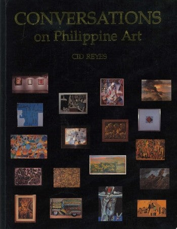 Cid Reyes Conversations on Philippine Art by Cid Reyes – Archivo 1984