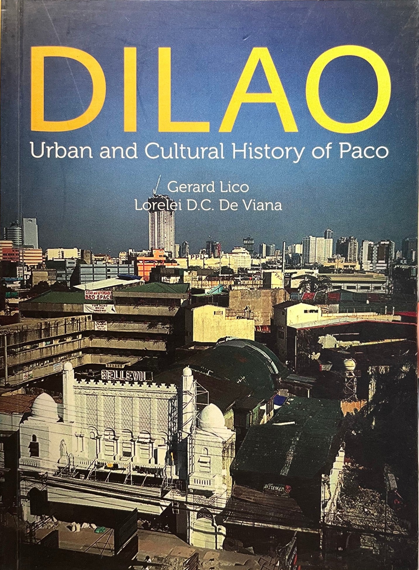 Dilao: Urban and Cultural History of Paco