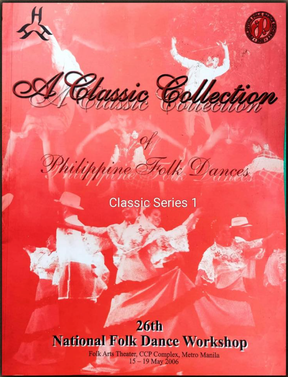 A Classic Collection of Philippine Folk Dances Series I