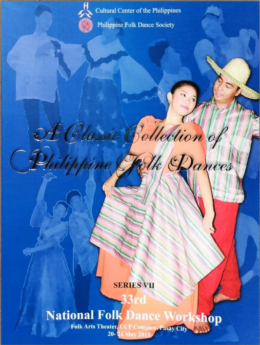 A Classic Collection of Philippine Folk Dances Series VII