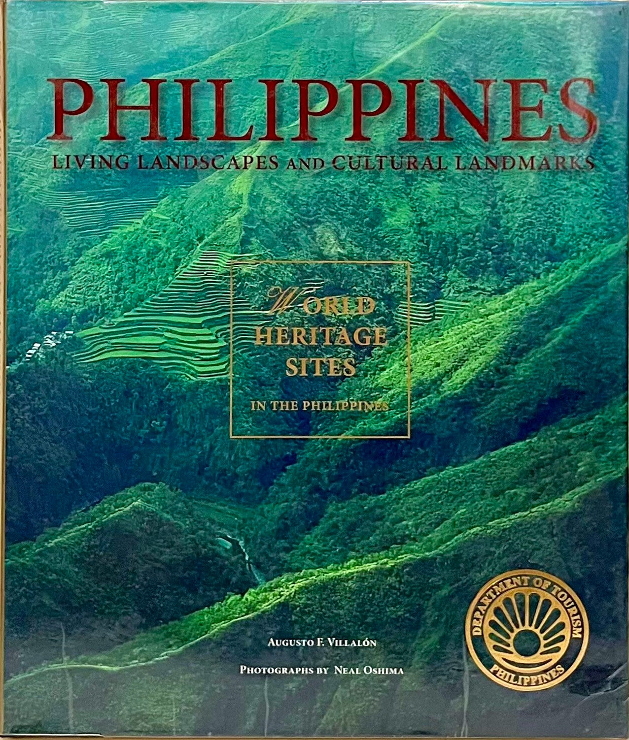 Living Landscapes And Cultural Landmarks: World Heritage Sites in the Philippines