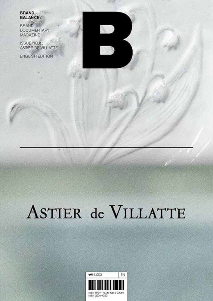 Magazine B Issue No.85 ASTIER DE VILLATTE