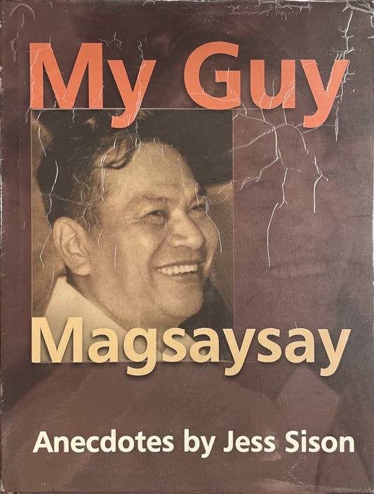 My Guy Magsaysay