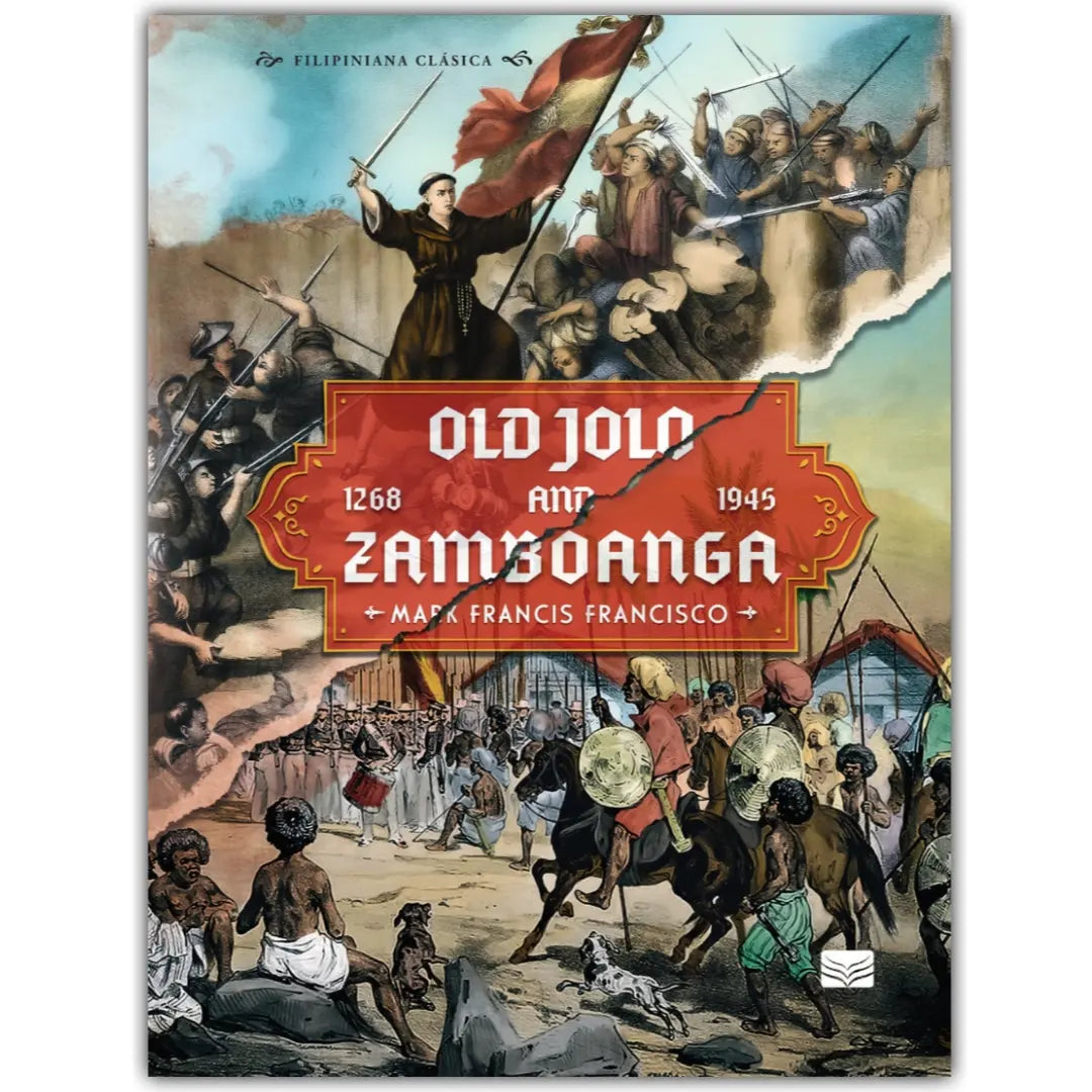 Old Jolo and Zamboanga, 1268-1945