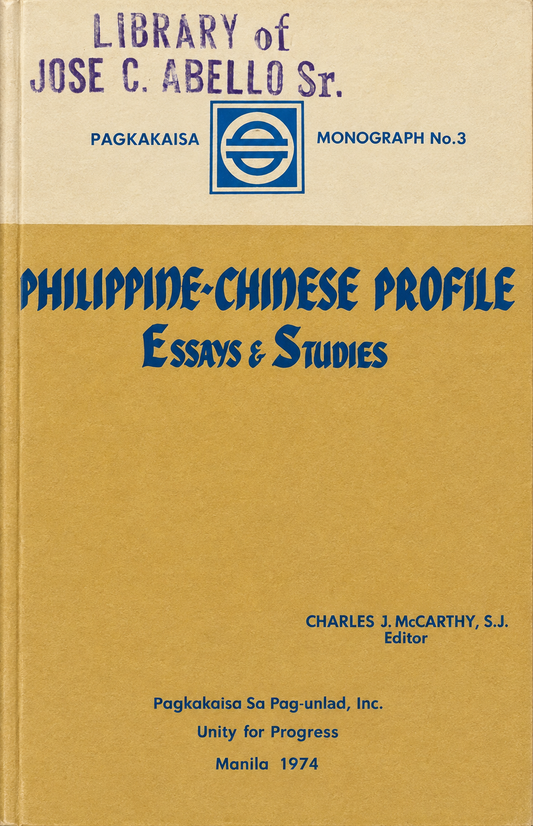 Philippine-Chinese Profile: Essays & Studies