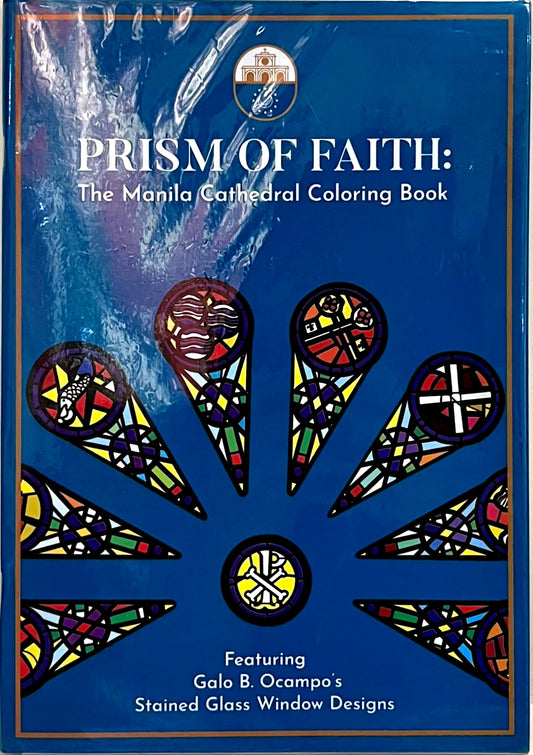 Prism of Faith: The Manila Cathedral Coloring Book