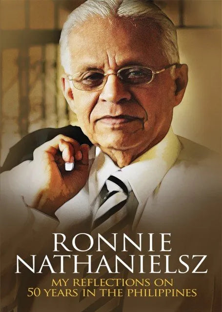 Ronnie Nathanielsz: My Reflections on 50 Years in the Philippines