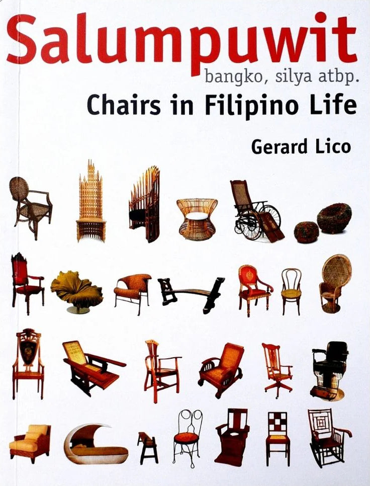 Salumpuwit bangko, silya atbp.: Chairs in Filipino Life
