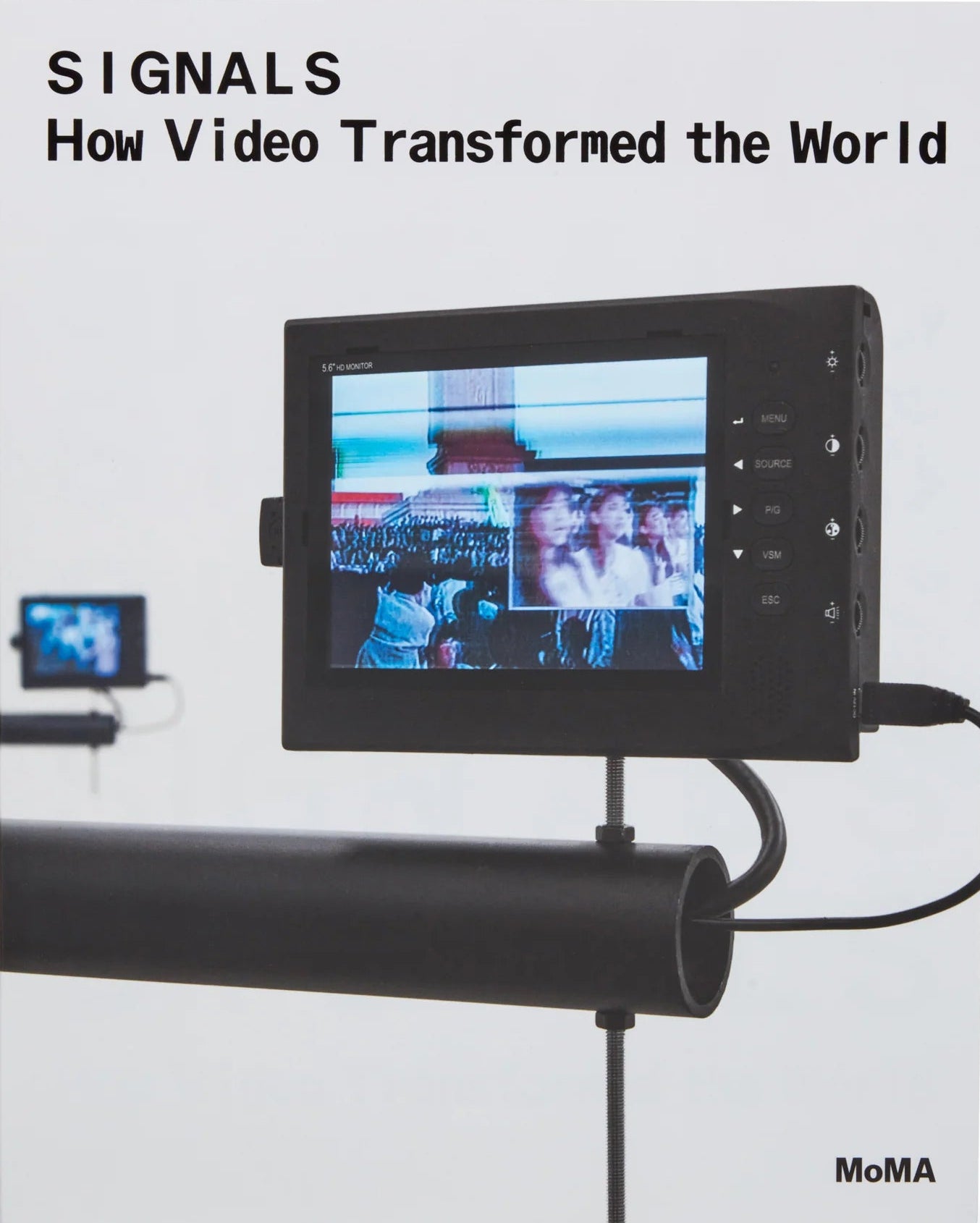 Signals: How Video Transformed the World