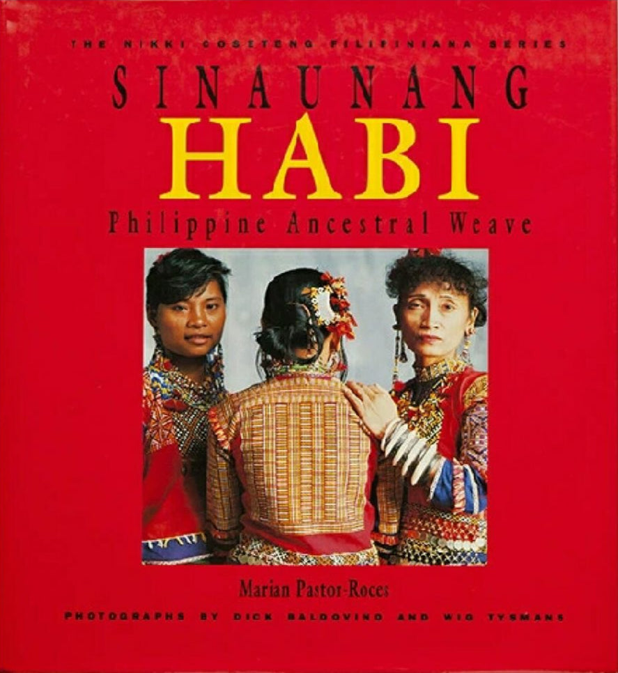 Sinaunang Habi: Philippine Ancestral Weave