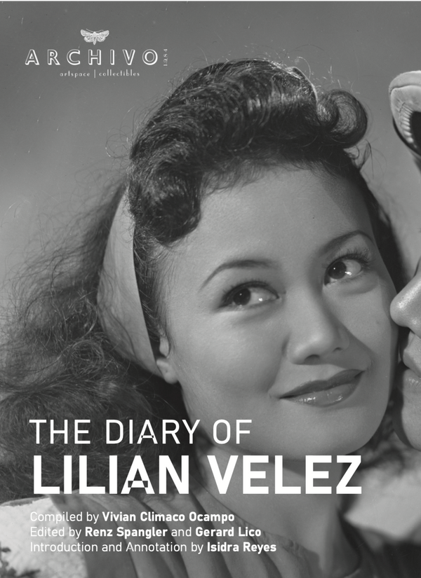 The Diary of Lilian Velez by Vivan Climaco Ocampo, Isidra Reyes, Gerard ...