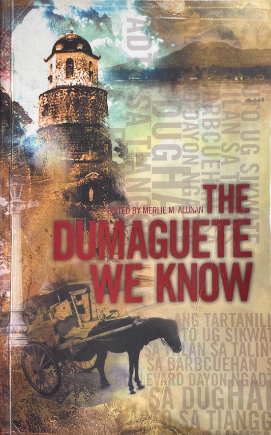 The Dumaguete We Know