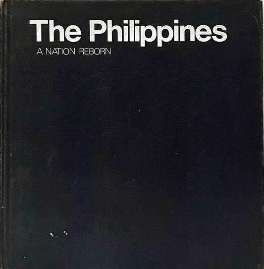 The Philippines: A Nation Reborn