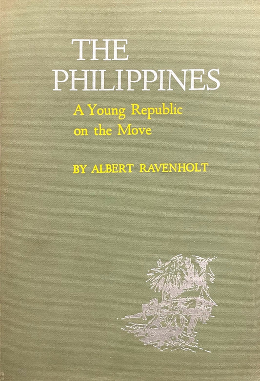 The Philippines: A Young Republic on the Move
