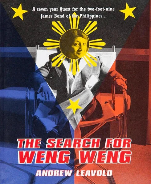 The Search for Weng Weng