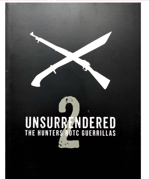 Unsurrendered 2: The Hunters ROTC Guerrillas by Lucky Guillermo ...