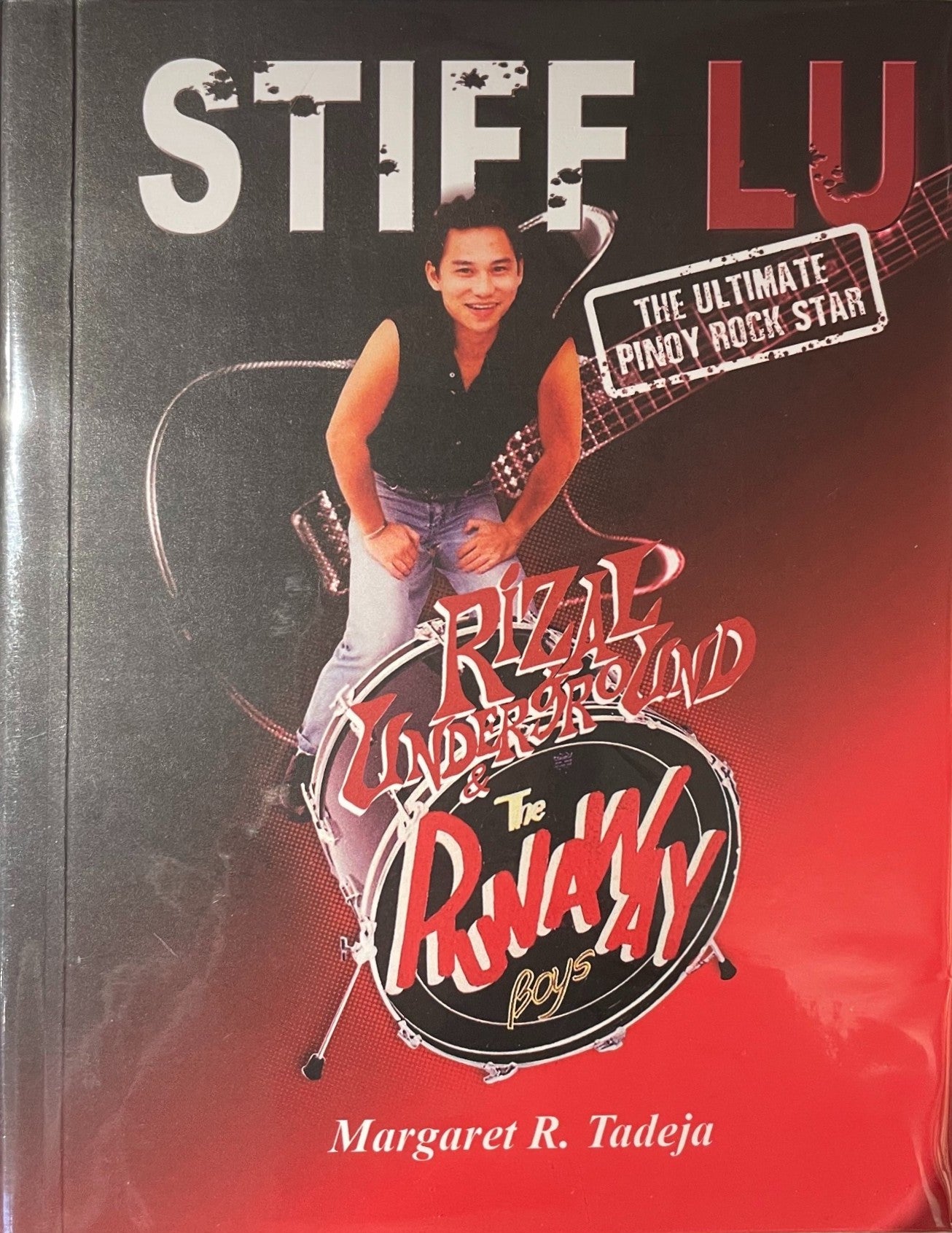 90s Pinoy Rock / Stiff Lu: The Ultimate Pinoy Rockstar